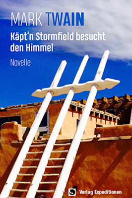 Käpt'n Stormfield besucht den Himmel